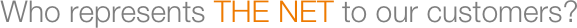 Who represents THE NET to